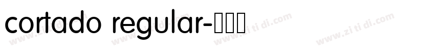 cortado regular字体转换 cortado regular字体转换
